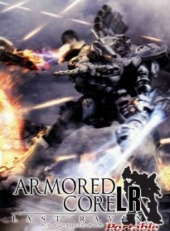ARMORED CORE LAST RAVEN Portable USA PSP ISO