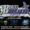 Blue Breaker – Egao no Yakusoku (JP) PS1 ISO