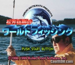 Matsukata Hiroki no World Fishing (JP) PS1 ISO
