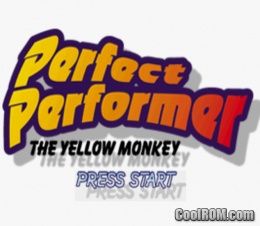 Perfect Performer – The Yellow Monkey (JP) PS1 ISO Perfect Performer – The Yellow Monkey (JP) PS1 ISO