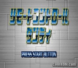 Remote Control Dandy (JP) PS1 ISO