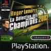 Roger Lemerre La Selection des Champions 2002 (FR) PS2 ISO