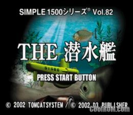 Simple 1500 Series Vol. 82 – The Sensuikan (JP) PS1 ISO