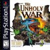 Unholy War  The (USA) PS1 ISO